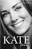 Kate: The Biography (English Edition) livre