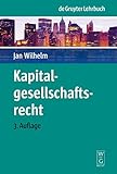 Kapitalgesellschaftsrecht (De Gruyter Lehrbuch) livre