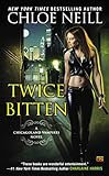 Twice Bitten (Chicagoland Vampires, Book 3) (English Edition) livre