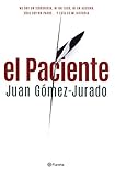 El Paciente (Volumen independiente nº 1) (Spanish Edition) livre