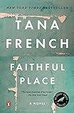 Faithful Place: A Novel livre