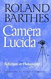 Camera Lucida: Reflections on Photography livre