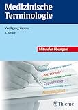 Medizinische Terminologie: Lehr- und Arbeitsbuch livre