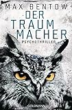 Der Traummacher: Ein Fall für Nils Trojan 6 - Psychothriller livre