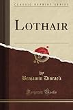 Lothair (Classic Reprint) livre