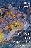 Gone to Aragon ( on a One Way Trip) livre