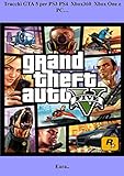 Trucchi GTA 5 per PS3 PS4 Xbox360 Xbox One e PC... (Italian Edition) livre