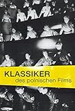 Klassiker des polnischen Films (Klassiker des osteuropäischen Films) livre