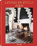 Living in Style Paris, Ein inspirierender Bildband mit den schönsten Einrichtungskonzepten der fran livre