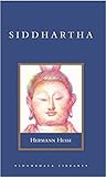 Siddhartha: A New Translation livre