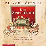 Der Spielmann (Faustus-Serie 1): Die Geschichte des Johann Georg Faustus : 3 CDs livre