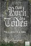 Das Buch des Todes: Roman (Bourbon Kid, Band 4) livre