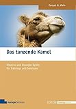 Das tanzende Kamel (Edition Training aktuell) livre