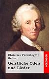 Geistliche Oden und Lieder livre