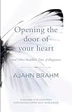 Opening the Door of Your Heart: And other Buddhist Tales of Happiness (English Edition) livre