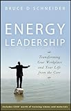 Energy Leadership: Transforming Your Workplace and Your Life from the Core livre