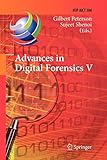 Advances in Digital Forensics V: Fifth IFIP WG 11.9 International Conference on Digital Forensics, O livre