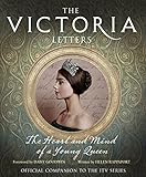 The Victoria Letters: The Official Companion to the ITV Victoria Series livre