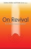 On Revival: A Critical Examination livre