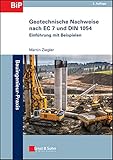 Geotechnische Nachweise nach EC 7 und DIN 1054: Einführung mit Beispielen (Bauingenieur-Praxis) livre