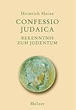 Confessio Judaica. Eine Auswahl aus seinen Dichtungen, Schriften und Briefen livre