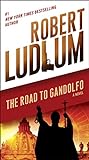 The Road to Gandolfo: A Novel (The Road to Series Book 1) (English Edition) livre