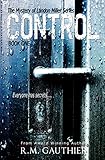 Control (The Mystery of Landon Miller Series Book 1) (English Edition) livre