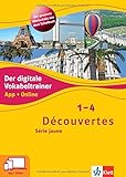 Découvertes 1-4 Série jaune. Der digitale Vokabeltrainer. App + Online livre