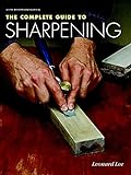 The Complete Guide to Sharpening livre