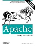 Apache: The Definitive Guide, 2nd edition (en anglais) livre