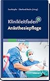 Klinikleitfaden Anästhesiepflege livre