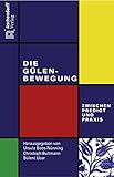 Die Gülen-Bewegung - zwischen Predigt und Praxis livre