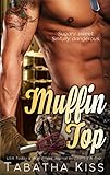 Muffin Top (Sweet Cravings Book 1) (English Edition) livre