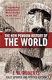 The New Penguin History of the World livre