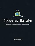 Silence on the Wire: A Field Guide to Passive Reconnaissance and Indirect Attacks (English Edition) livre