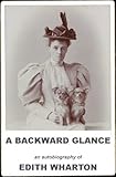 A Backward Glance [An Autobiography] (English Edition) livre