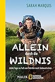 Allein durch die Wildnis: 1000 Tage zu Fuß von Sibirien nach Südaustralien livre