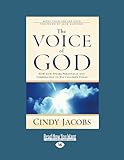 The Voice of God: How God Speaks Personally and Corporately to His Children Today livre