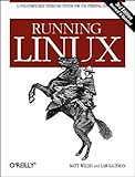 Running Linux, 3rd Edition (en anglais) livre