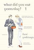 What Did You Eat Yesterday?, Volume 1 livre