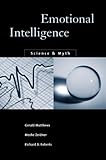 Emotional Intelligence - Science and Myth livre