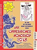 Ihr Chinesisches Horoskop 2018: Im Jahr des Erd-Hunds bringt Beständigkeit Erfolg livre