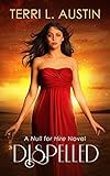 Dispelled (A Null for Hire Novel Book 1) (English Edition) livre