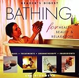 Bathing for Health, Beauty & Relaxation livre