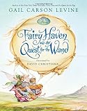 Fairy Haven and the Quest for the Wand livre