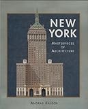 New York: Masterpieces of Architecture livre