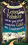 Lennart Malmkvist und der ganz und gar wunderliche Gast aus Trindemossen: Roman livre