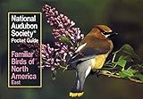 National Audubon Society Pocket Guide to Familiar Birds: Eastern Region livre