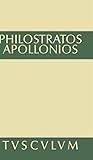 Das Leben des Apollonios von Tyana (Sammlung Tusculum) livre