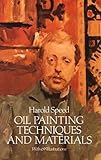 Oil Painting Techniques and Materials livre